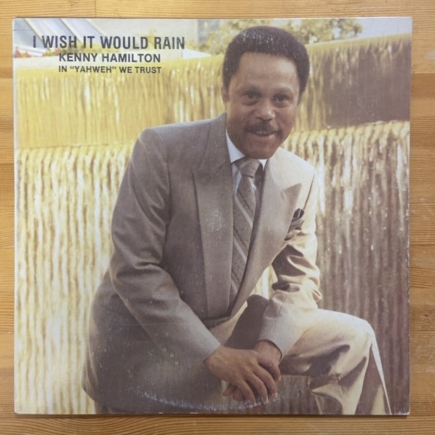 KENNY HAMILTON I WISH IT WOULD RAIN LP拍卖