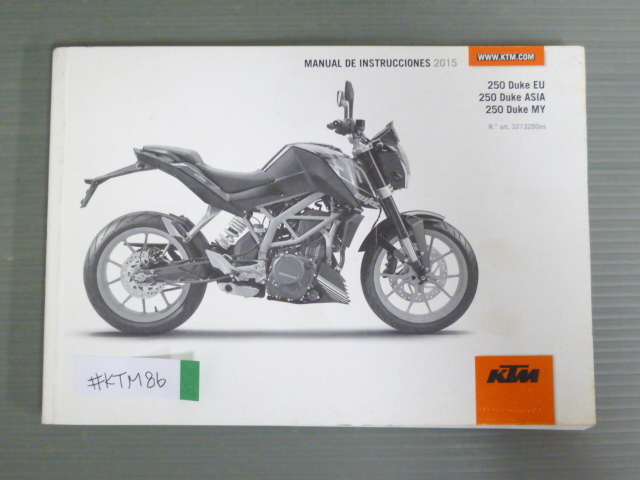 250 Duke デューク EU ASIA MY 2015 スペイン語 KTM オーナーズマニュアル 取扱説明書 使用説明書 送料無料拍卖