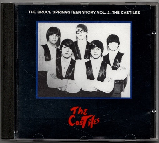 THE CASTILES THE BRUCE SPRINGSTEEN STORY VOL.2 ブルース・スプリングスティーン ソロデビュー前のレア音源集拍卖