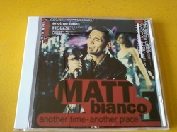 CD Matt Bianco / Another Time - Another Place です。拍卖
