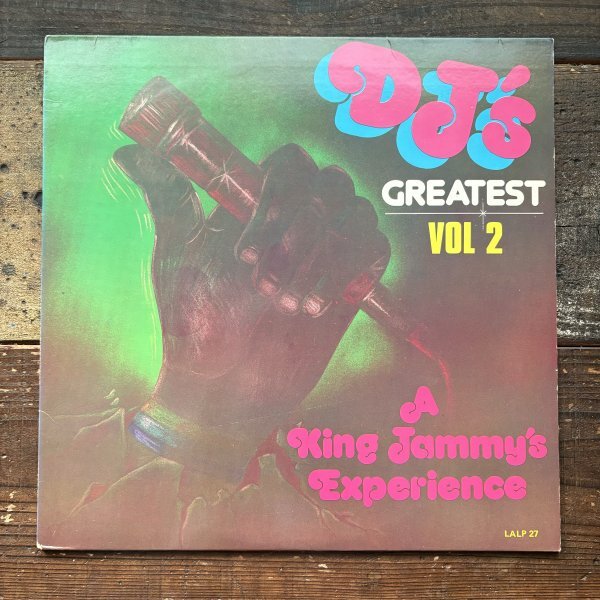 Various - Dj's Greatest Vol 2 - A King Jammy's Experience - Live And Love LALP 27 , Vinyl, LP, Compilation , US , DanceHall拍卖