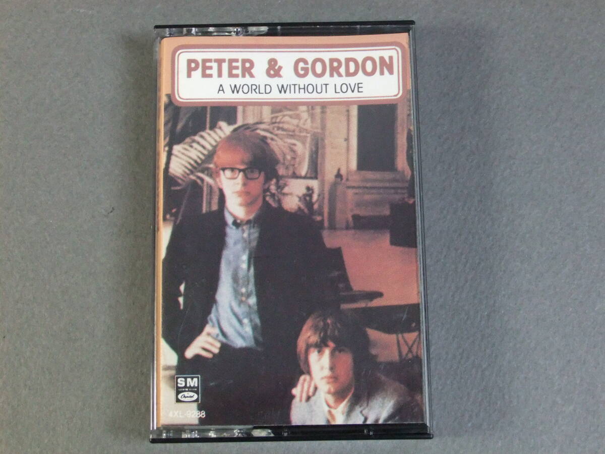 ■ カセットテープ ピーター&ゴードン Peter & Gordon / A WORLD WITHOUT LOVE ■拍卖
