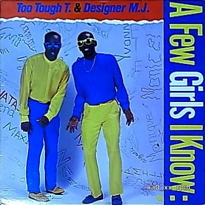 ★☆Too Tough T. & Designer M.J.「A Few Girls I Know...」☆★5点以上で送料無料!!!拍卖
