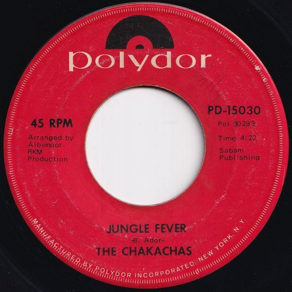 Chakachas Jungle Fever / Cha Ka Cha Polydor US PD-15030 208164 SOUL FUNK ソウル ファンク レコード 7インチ 45拍卖
