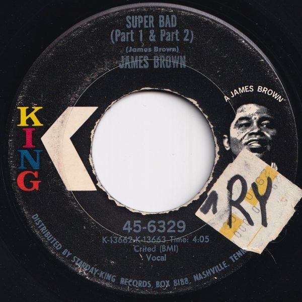 James Brown Call Me Super Bad (Part 1 & Part 2) / (Part 3) King US 45-6329 208280 SOUL FUNK ソウル ファンク レコード 7インチ 45拍卖