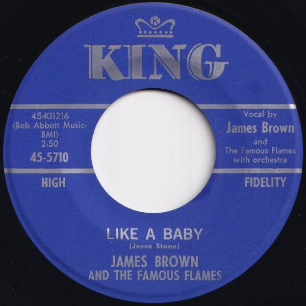 James Brown And The Famous Flames Like A Baby / Every Beat Of My Heart King US 45-5710 208276 SOUL ソウル レコード 7インチ 45拍卖