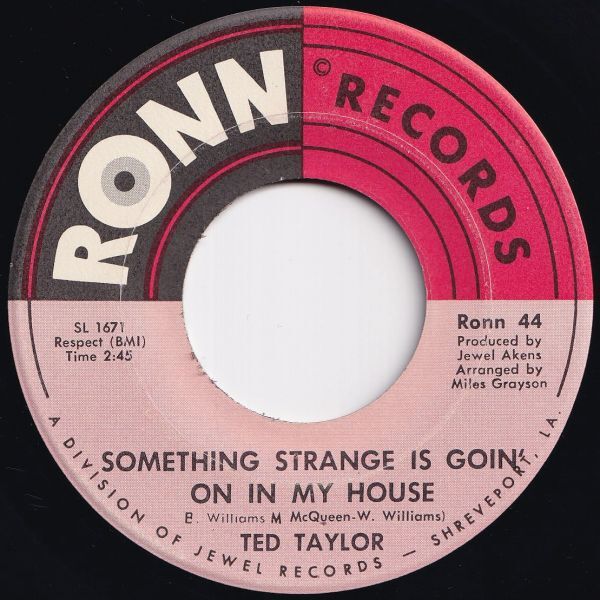 Ted Taylor Something Strange Is Goin' On In My House / Funky Thing Ronn US 44 208380 ソウル ファンク レコード 7インチ 45拍卖