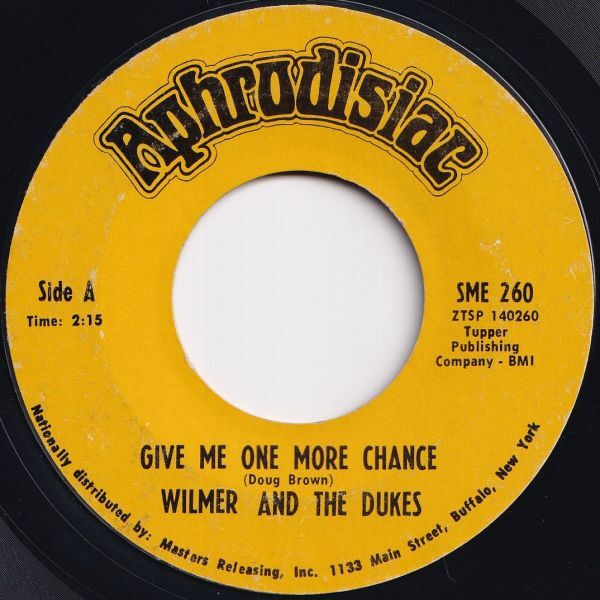 Wilmer And The Dukes Give Me One More Chance / Get It Aphrodisiac US SME 260 208398 ソウル ファンク レコード 7インチ 45拍卖