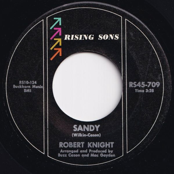 Robert Knight Sandy / My Rainbow Valley Rising Sons US RS45-709 208408 SOUL ソウル レコード 7インチ 45拍卖