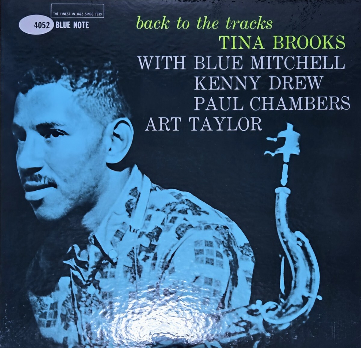 【プレミア厶復刻】 TINA BROOKS/BACK TO THE TRACKS ティナ・ブルックス BLUENOTE MONO 200g JAZZ ブルーノートジャズ拍卖