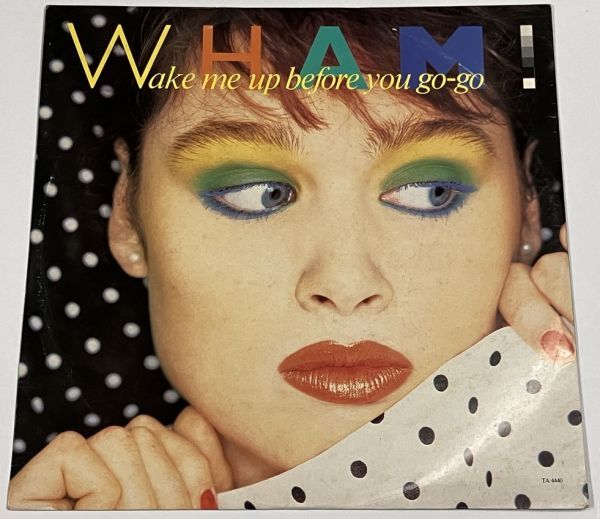 WHAM / WAKE ME UP BEFORE YOU GO GO 12インチレコード拍卖