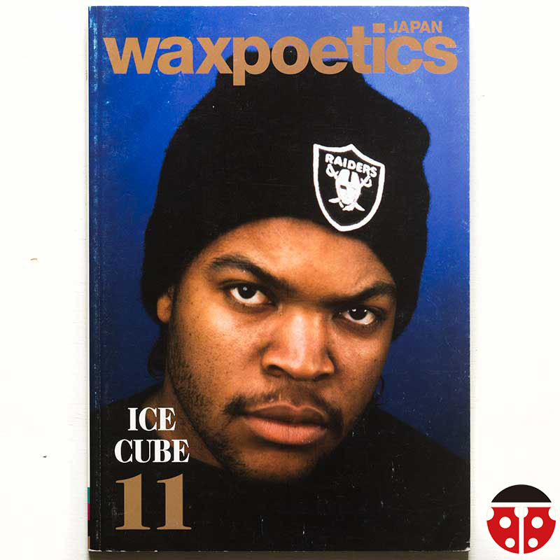 ##Waxpoetics Japan No.11★Ice Cube「AmeriKKKa's Most Wanted」/Ice-T/Tom Browne/EPMD/Grandmixer DXT/KRS-One/Supreme/Tommy Guerrero拍卖