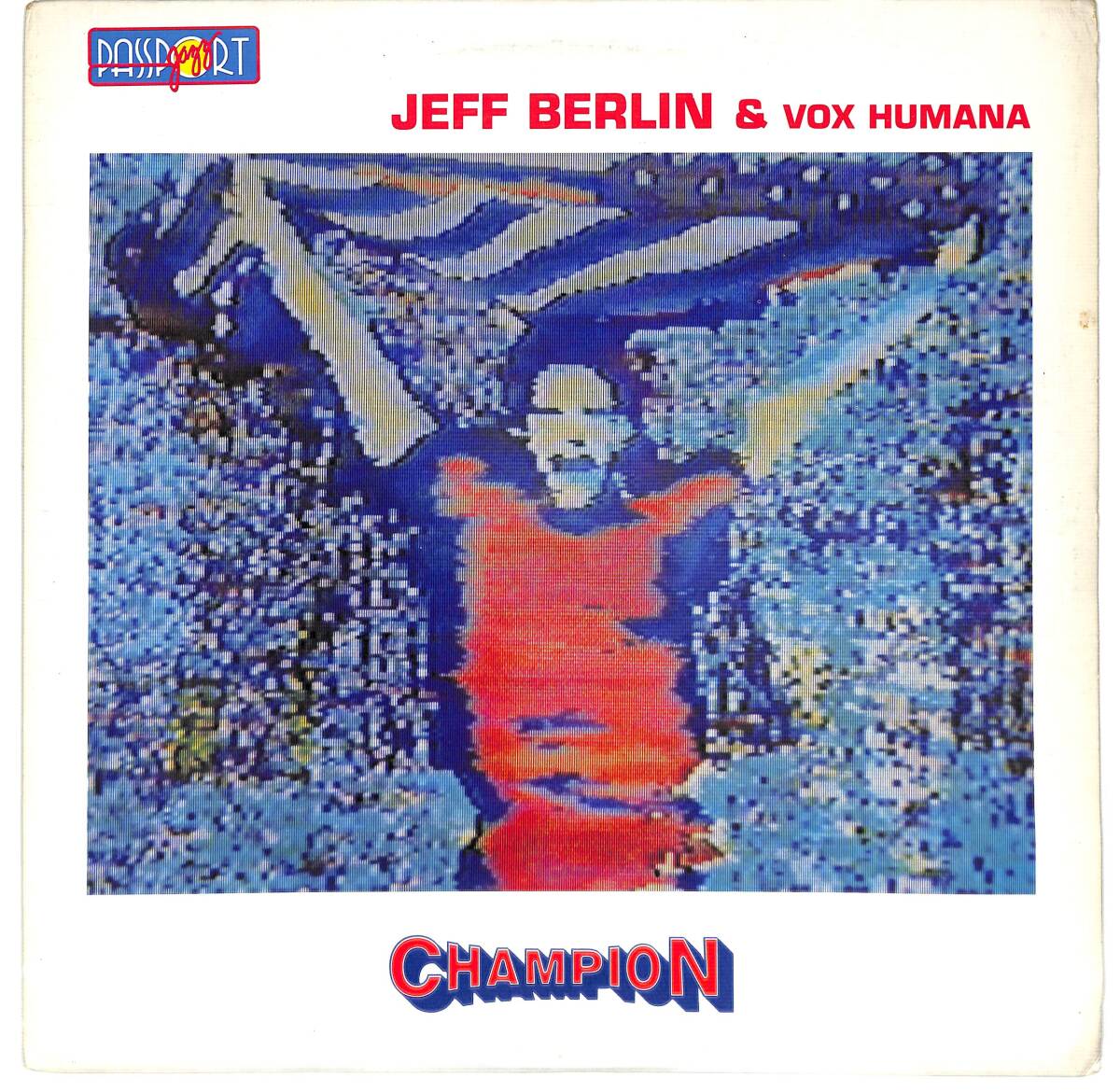 e8654/LP/米/Jeff Berlin & Vox Humana/Champion拍卖