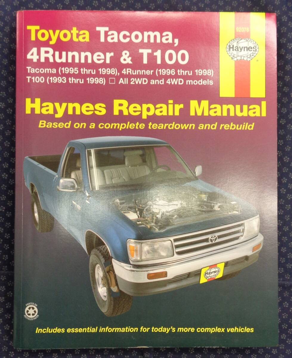 Haynesヘインズ英語版【トヨタ Tacomaタコマ,4Runner & T100 Haynes Repair Manual リペアマニュアル】1998年 (元トヨタ・ハイラックス)拍卖