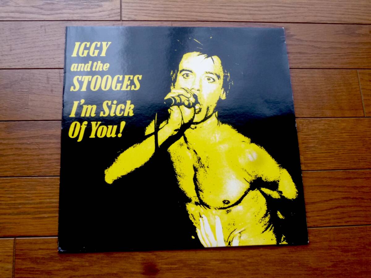 LP IGGY AND THE STOOGES / I'M SICK OF YOU拍卖