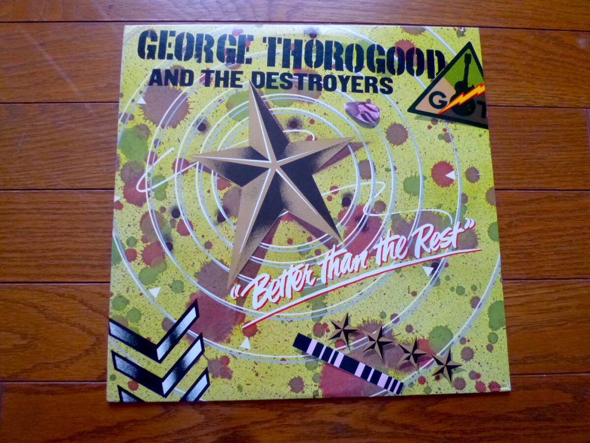 LP GEORGE THOROGOOD AND THE DESTROYERS / BETTER THAN THE REST拍卖