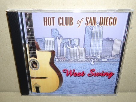 The Hot Club of San Diego West Swing 中古CD マヌーシュジプシーアコースティックギターウエスタンスウィングジャズ Gypsy Manouche JAZZ拍卖
