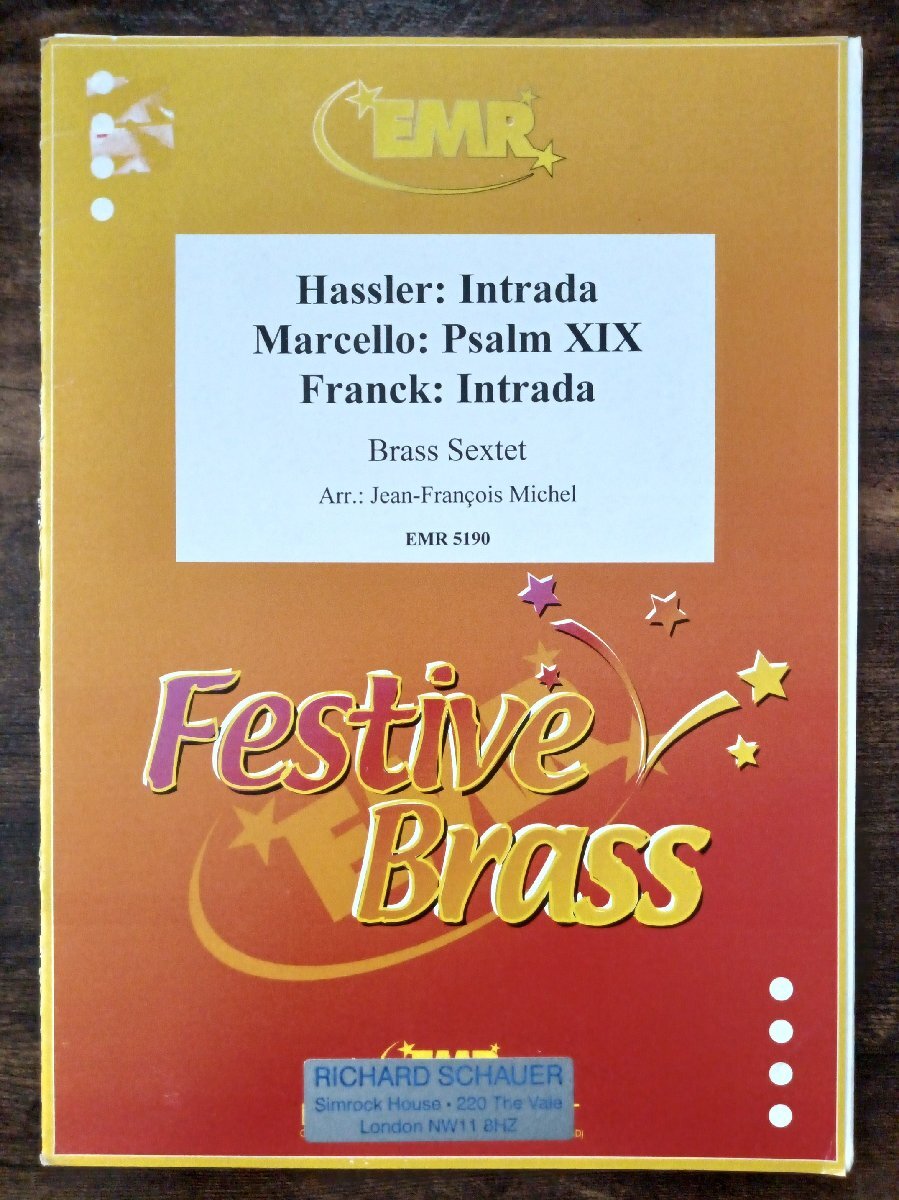 送料無料 金管6重奏楽譜 ハスラー:イントラーダ マルチェッロ:詩篇XIX フランク:イントラーダ 試聴可 フレキシブル・アンサンブル拍卖