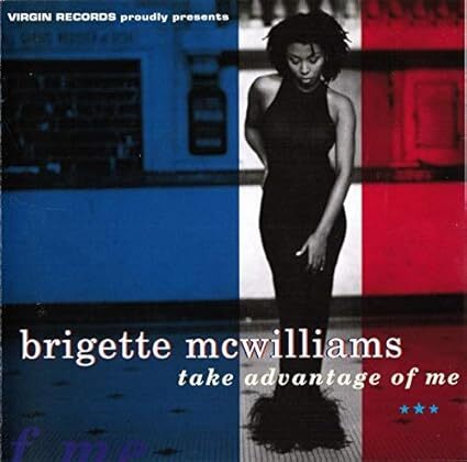 Take Advantage of Me Brigette McWilliams 輸入盤CD拍卖