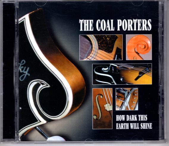 THE COAL PORTERS HOW DARK EARTH WILL SHINE拍卖