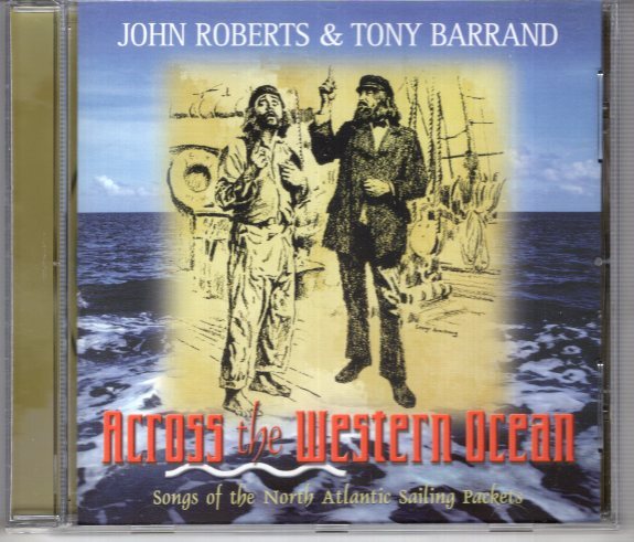JOHN ROBERTS & TONY BARRAND ACROSS THE WESTERN OCEAN拍卖