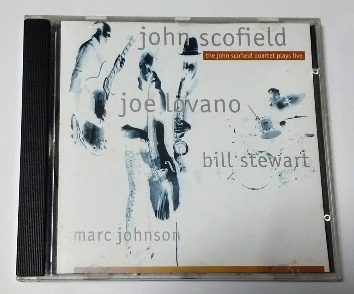 JOHN SCHOFIELD QUARTET PLAYS LIVE ジョン・スコフィールド ジョー・ロヴァーノ マーク・ジョンソン ビル・スチュワート拍卖