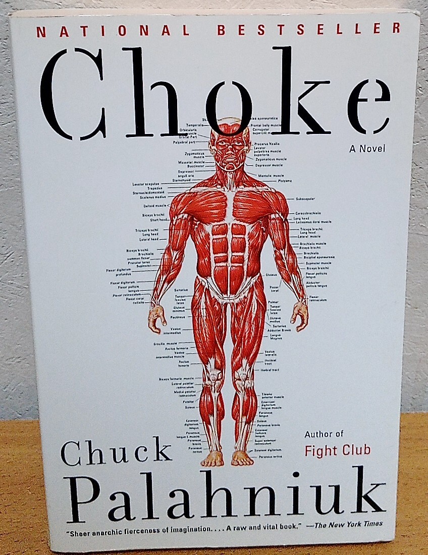Chuck Palahniuk / Choke チャック・パラニューク チョーク! 送料無料拍卖