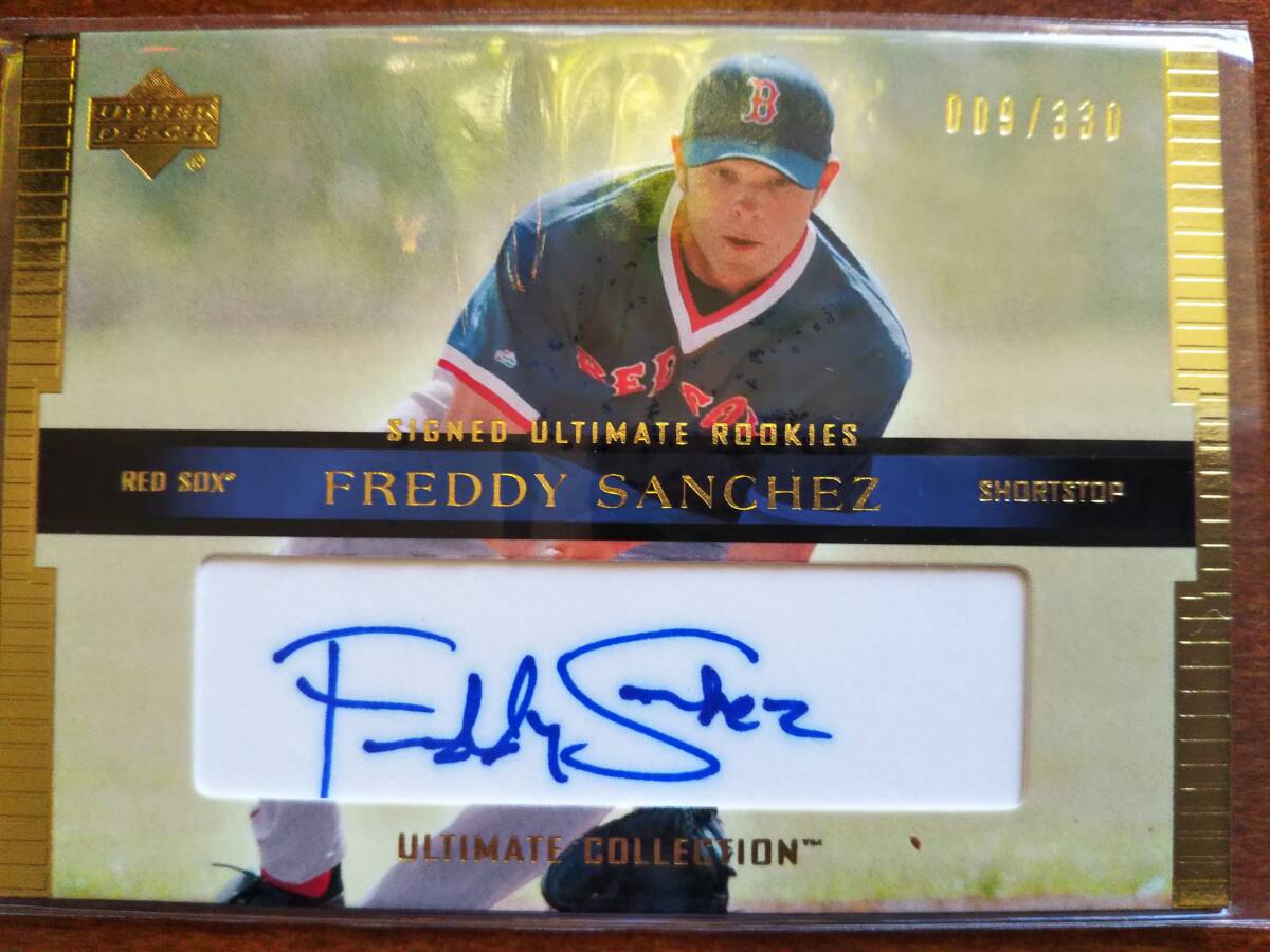 UPPERDECK ULTIMATE COLLECTION 直筆サイン FREDDY SANCHEZ フレディ サンチェス 新品未使用 暗室保管 拍卖