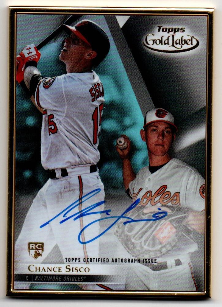 【CHANCE SISCO(Baltimore Orioles)】2018 TOPPS Gold Label Framed Autographs拍卖