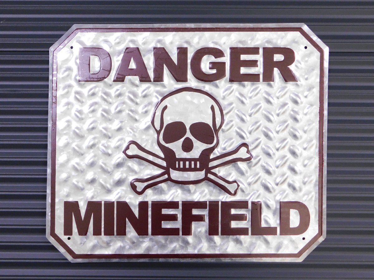 【DANGER MINEFIELD】※《エンボスメタルサイン》 アメリカン雑貨 エンボス看板 ブリキ看板 100拍卖