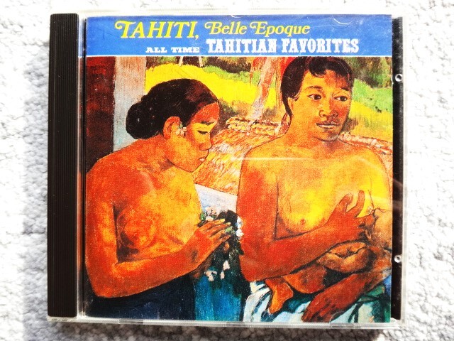 F【 Tahiti Belle Epoque All Time Tahitian Favorites タヒチ 】CDは4枚まで送料198円拍卖