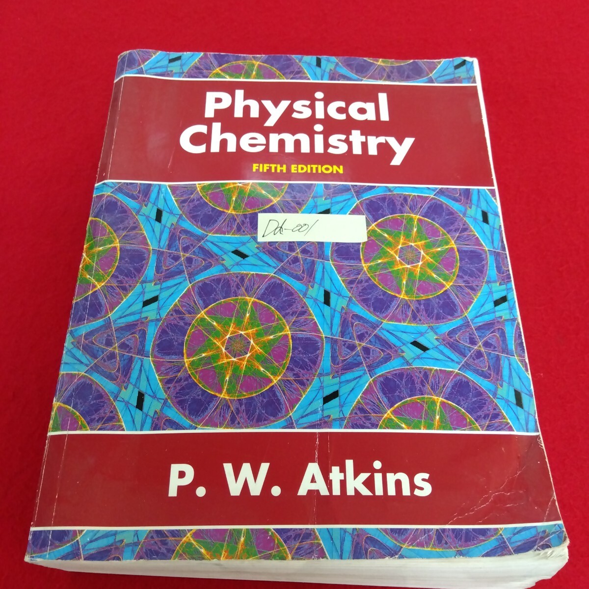 Dd−001/Physical Chemistry FIFTH EDITION 物理化学 第5版 1994年 オックスフォード大学出版局/L10/61203拍卖
