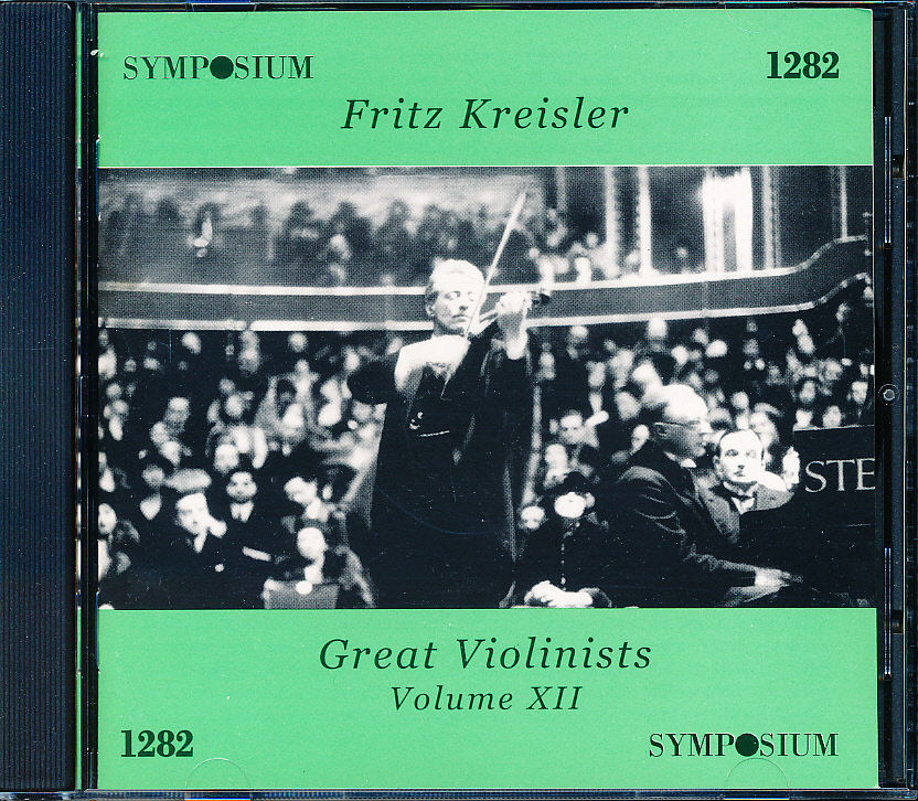 SYMPOSIUM フリッツ・クライスラー Great Violinists Volume XII ブルッフ:ヴァイオリン協奏曲 他拍卖
