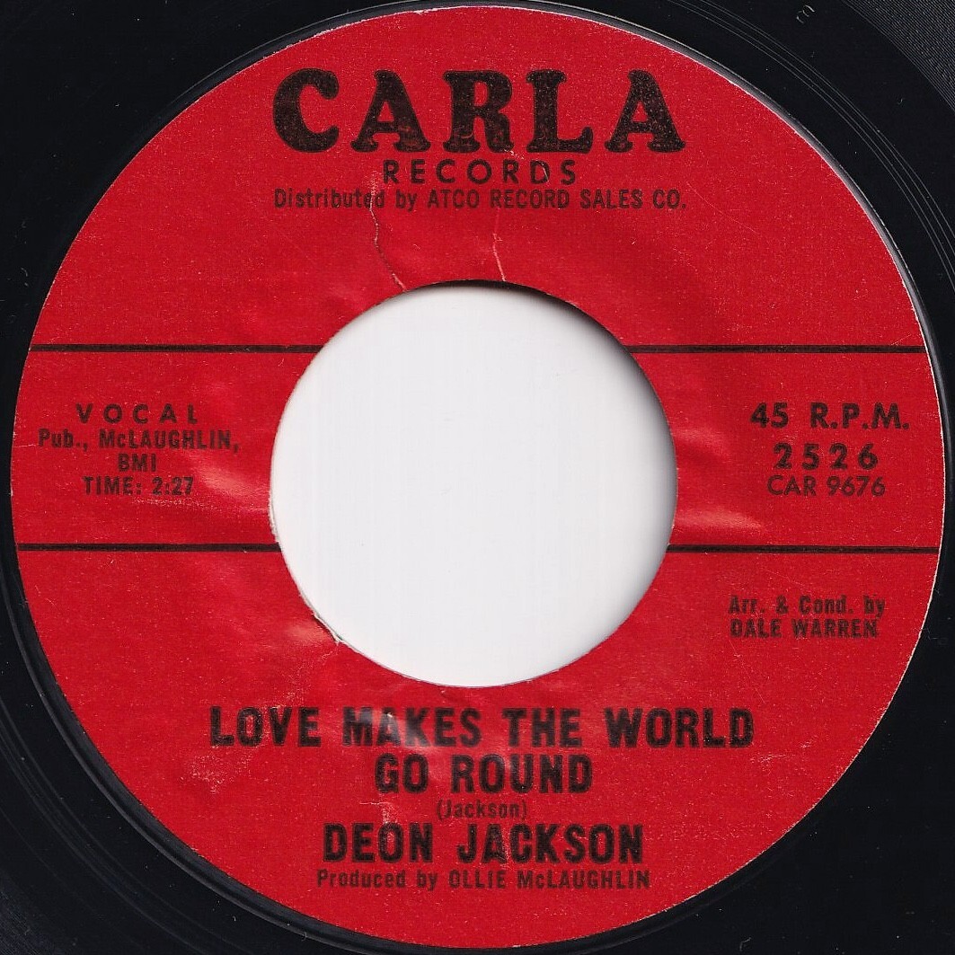 Deon Jackson Love Makes The World Go Round / You Said You Loved Me Carla US 2526 208769 SOUL ソウル レコード 7インチ 45拍卖