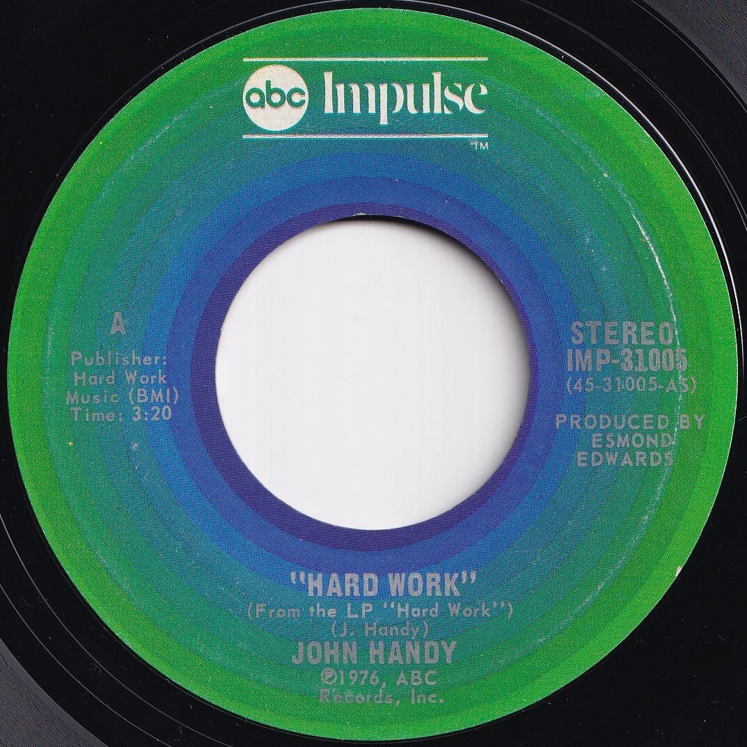 John Handy Hard Work / Young Enough To Dream ABC Impulse! US IMP-31005 208756 JAZZ ジャズ レコード 7インチ 45拍卖