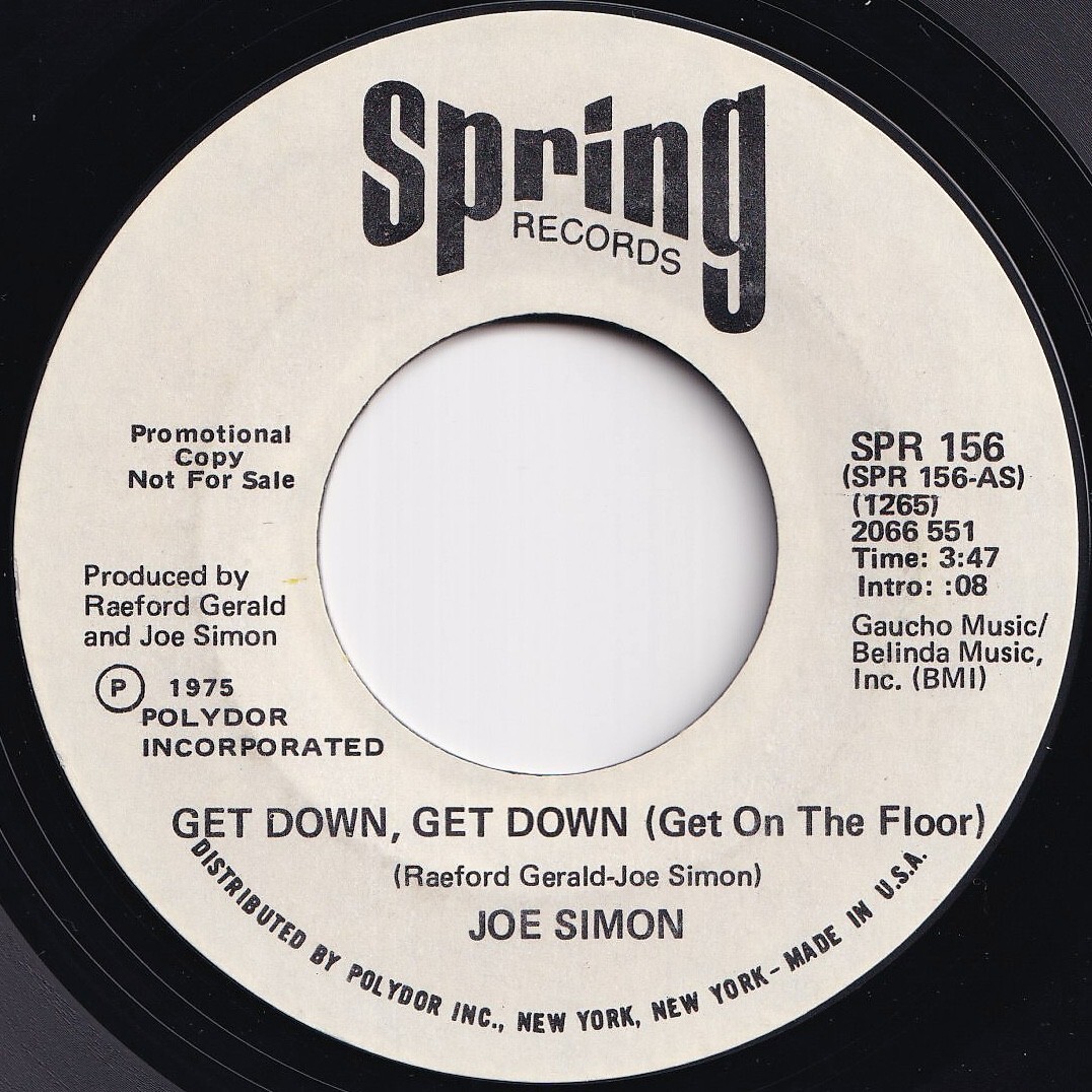 Joe Simon Get Down, Get Down (Get On The Floor) Spring US SPR 156 208675 SOUL ソウル レコード 7インチ 45拍卖