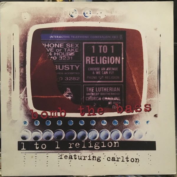 Bomb The Bass Feat .Carlton / One To One Religion拍卖