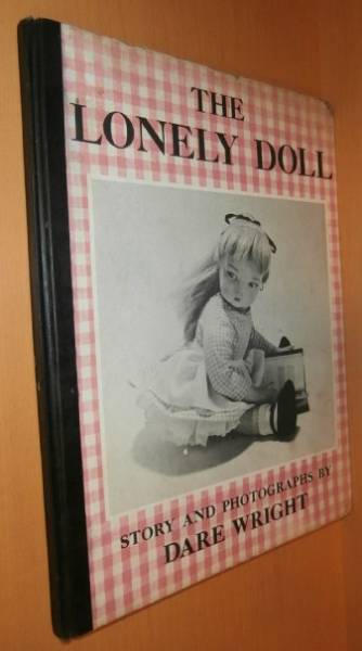 Dare Wright The Lonely Doll初版?デアライト小さなお人形の物語拍卖