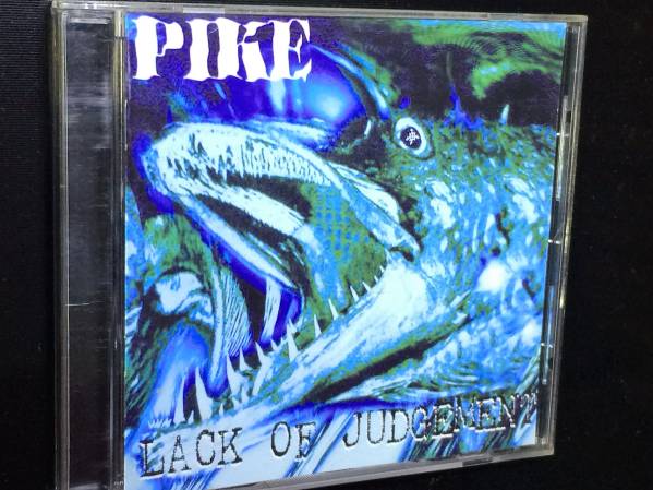 ※ PIKE ※  Lack of Judgement  ※ 輸入盤CD拍卖