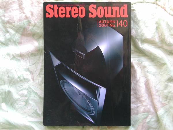 ◇ステレオサウンド 140 2001秋■最新ハイエンド・スピーカーの魅力に迫る 金田MJ長岡アクセサリ管野ハイヴィ管球麻倉上杉江川福田寺岡潮拍卖