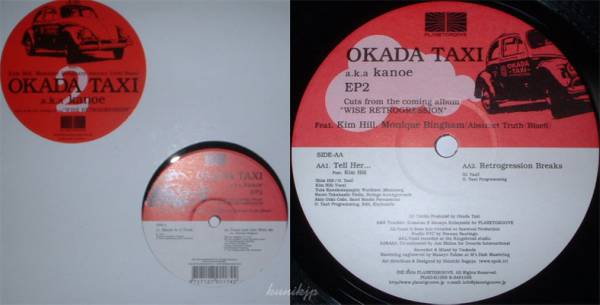 Okada Taxi aka Kanoe EP2 Planet Groove '04!拍卖