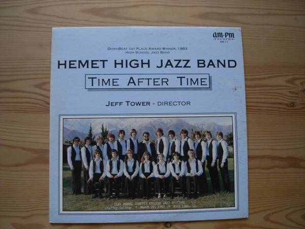 HEMET HIGH JAZZ BAND★TIME AFTER TIME★JEFF TOWER指揮拍卖