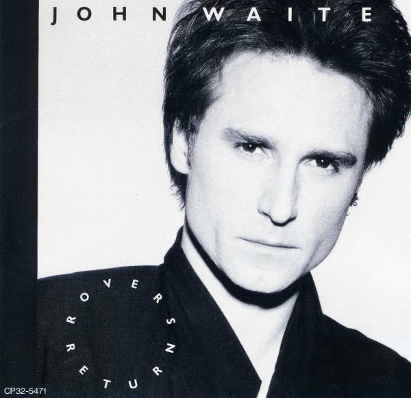 ★廃盤★ジョン・ウェイトJOHN WAITE/ロバーズ・リターン AOR拍卖