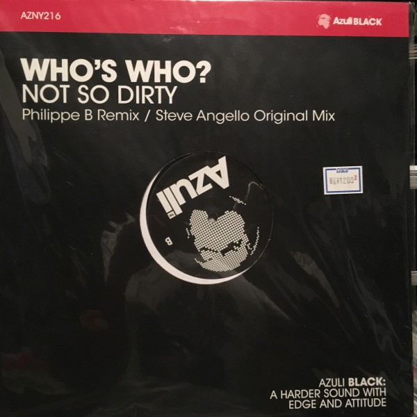 Who's Who? / Not So Dirty (Steve Angello , Phillpe B Mixe拍卖