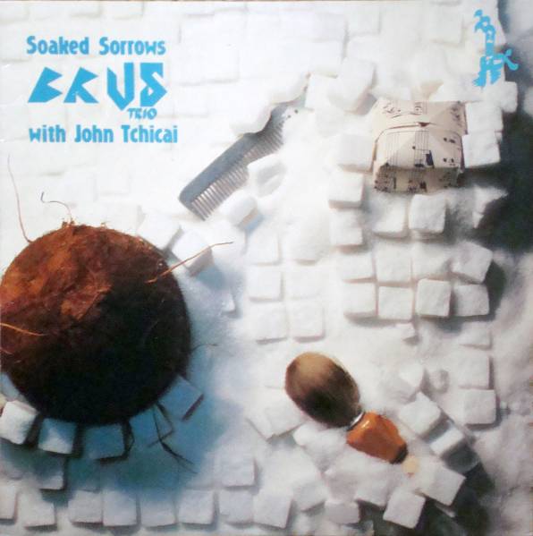 ◆BRUS TRIO & JOHN TCHICAI/SOAKED SORROWS (SWE LP) -Dragon拍卖