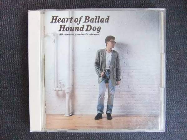 CDアルバム-3 ハウンドドッグ Heart of Ballad HOUND DOG拍卖