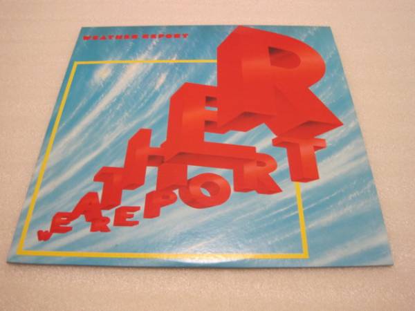LPレコード WEATHER REPORT ウェザー・リポート拍卖