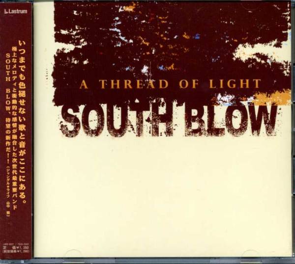 ◆South Blow(サウス・ブロウ)「A THREAD OF LIGHT」拍卖