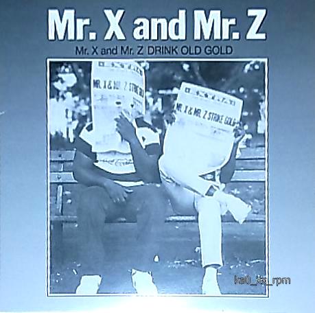 ★☆Mr. X & Mr. Z「Mr. X & Mr. Z Drink Old Gold」☆★5点以上で送料無料!!!拍卖
