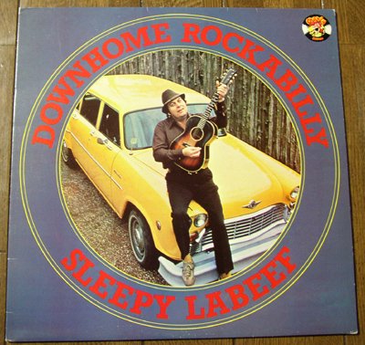 Sleepy LaBeef - Downhome Rockabilly - LP / ロカビリー,Honky Tonk Hardwood Floor,Red Hot,Tore Up,Rock & Roll Ruby,CHARLY RECORDS拍卖